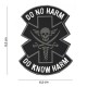 Do No Harm Velcro Patch - Black - 